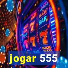 jogar 555